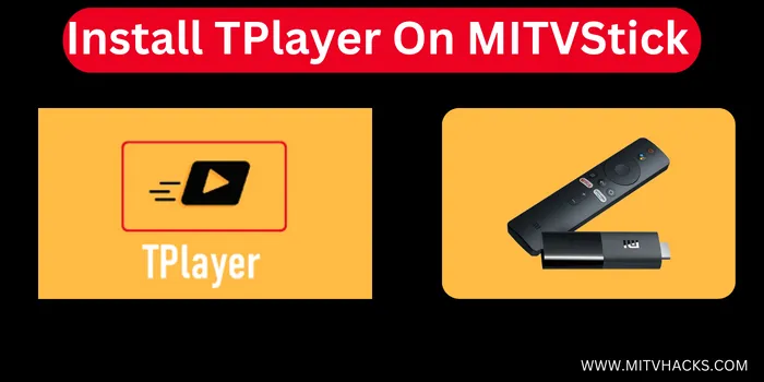 Install-TPlayer-on-mitvstick