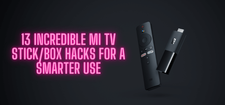 mi-tv-stick-hacks