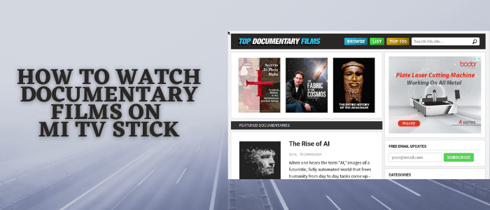 how-to-watch-documentary-films-on-mi-tv-stick