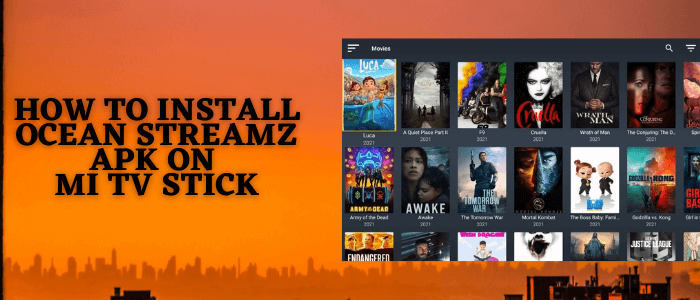 How-to-Install-Ocean-Streamz-APK-on-Mi-TV-Stick