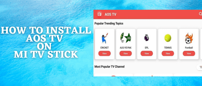 How-to-Install-AOS-TV-on-Mi-TV-Stick