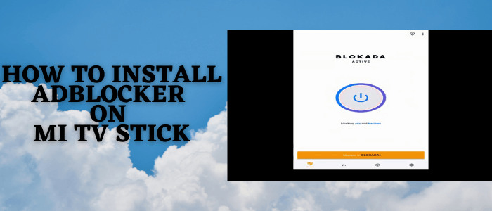 How-to-Install-AdBlocker-on-Mi-TV-Stick