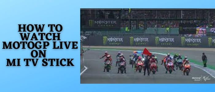 How-to-Watch-MotoGP-Live-on-MI-TV-Stick