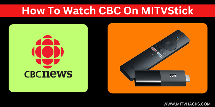 Watch-CBC-On-MITVStick