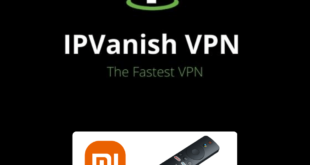 INSTALL-IPVANISH-VPN-ON-MI-TV-STICK